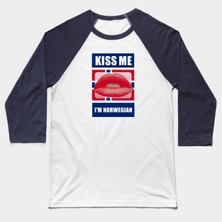 Kiss Me I'm Norwegian Baseball T-Shirt